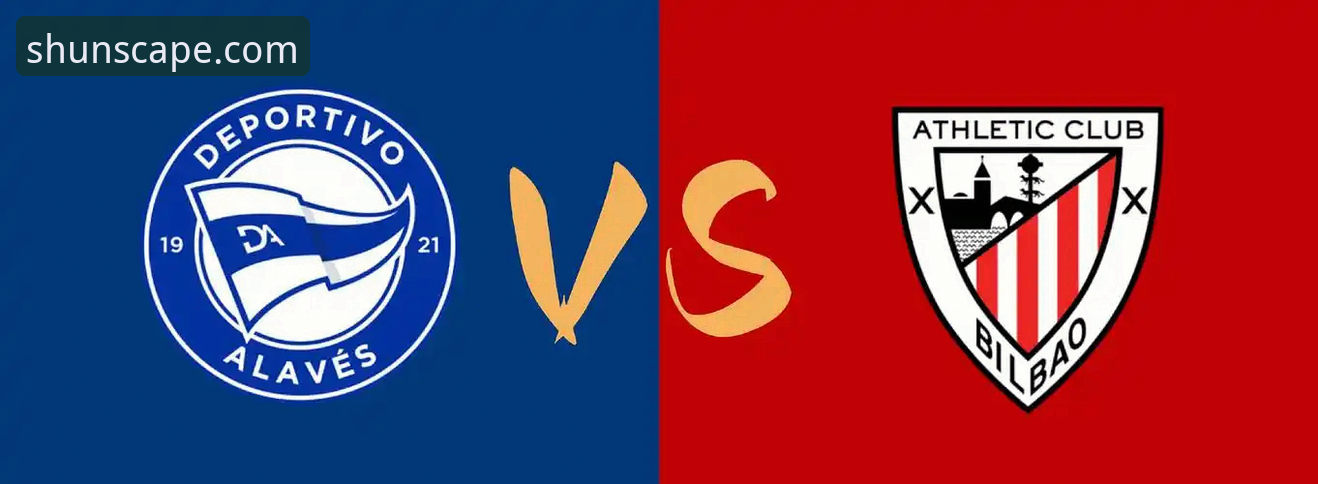 顺发娱乐官方版 阿拉维斯vs毕尔巴鄂竞技:巴斯克德比的激烈碰撞与顺发娱乐平台观赛体验
